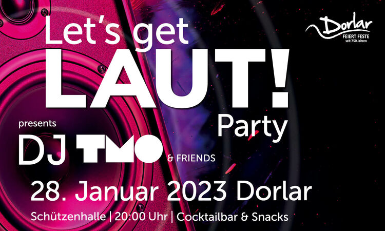 Let's get LAUT! - die Party 2023!